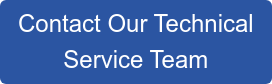 Contact Our Technical  Service Team